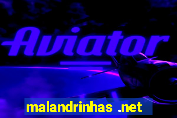 malandrinhas .net